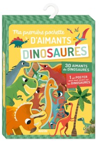 Ma premiere pochette d'aimants - Dinosaures