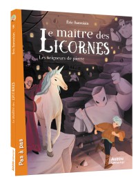 Le maitre des licornes tome 5 - Les seigneurs de pierre