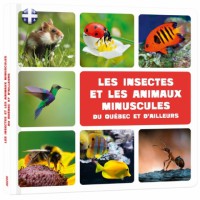 Les insectes et les animaux minuscules (Recueil)