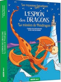 L'espion des dragons - Mission Pendragon