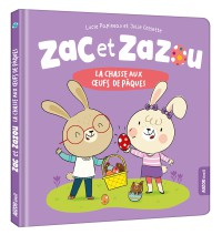 Zac et Zazou - La chasse aux œufs de Pâques