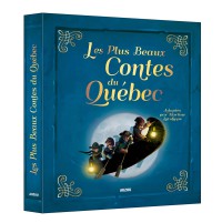 Les plus beaux contes du Québec