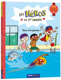 Les héros de première année - Niveau 2 : Tous à la piscine !