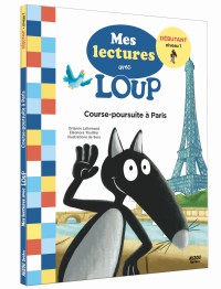 Mes premières lectures avec Loup : Course poursuite à Paris