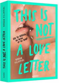 This is (not) a love letter - Les 10 règles du sexe et du surf
