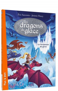 Dragons de glace (les) tome 02 : la forteresse de givre